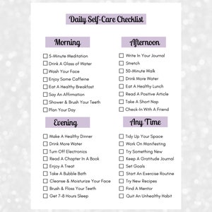 May include: A printable checklist with a light purple background and white text. The checklist is divided into three sections: Morning, Afternoon, and Any Time. Each section has a list of self-care activities to do throughout the day.