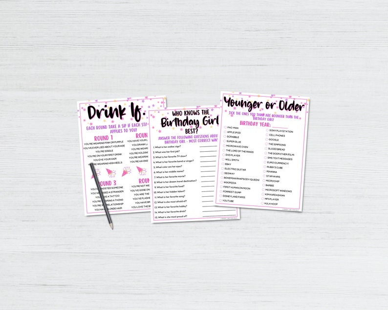 May include: Three pink and purple printable game cards for a birthday party. The cards are titled "Drink If", "Who Knows the Birthday Girl Best?" and "Younger or Older".