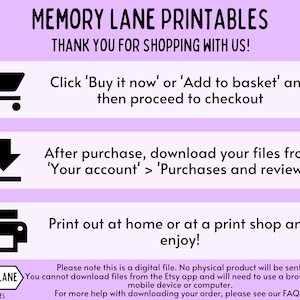Op de afbeelding: Een roze en witte afbeelding met de tekst "MEMORY LANE PRINTABLES" en "THANK YOU FOR SHOPPING WITH US!" De afbeelding bevat drie pictogrammen: een winkelwagen, een downloadpijl en een printer. De tekst onder de pictogrammen geeft instructies voor het kopen en downloaden van digitale bestanden.