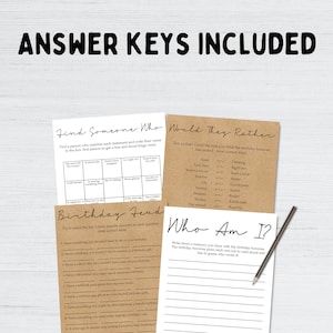 May include: A set of printable party games with brown paper backgrounds. The games include "Find Someone Who", "Birthday Feud", "Would They Rather", and "Who Am I?" The text "Answer Keys Included" is at the top of the image.