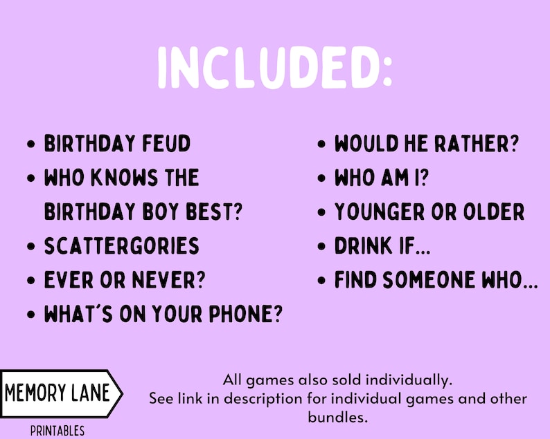 May include: A purple background with white text that reads "INCLUDED:" and lists several party game ideas. The text "MEMORY LANE PRINTABLES" is at the bottom of the image.