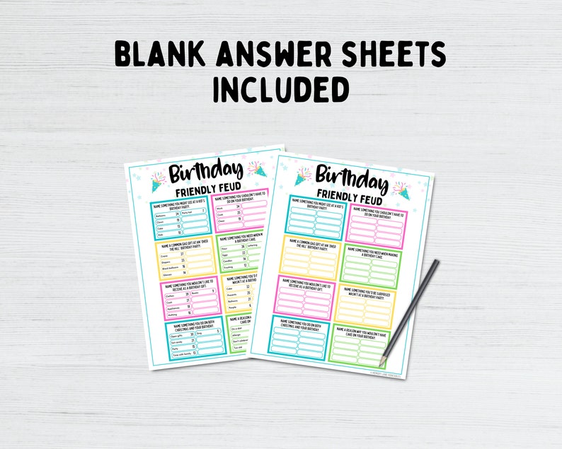 May include: Two printable "Birthday Friendly Feud" game sheets with colorful confetti and party hat designs. The sheets have blank spaces for players to fill in answers to questions.
