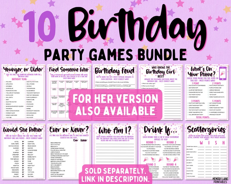 May include: A printable party game bundle for a 10th birthday. The bundle includes games like "Younger or Older", "Find Someone Who", "Birthday Feud", "Who Knows the Birthday Girl Best", "What's On Your Phone", "Would She Rather", "Ever or Never", "Who Am I", "Drink If", and "Scattergories".