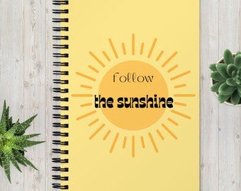 Spiral Pastel Notebook - Follow The Sunshine