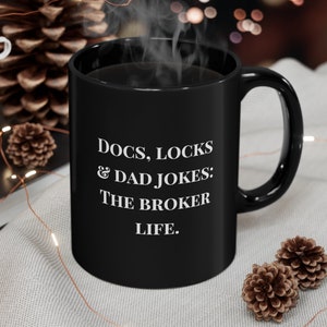 Papà Jokes - Regalo per intermediario ipotecario Tazza da caffè Ufficiale di prestito SPEDITO DAGLI USA Regalo finanziario, Professionale, Banchiere, Motivazione