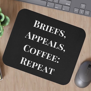 Lawyer Gift Briefs Appeals Coffee Mousepad Lawyer Attorney Gift Law Student Gift Funny Lawyer Office Decor Law Graduation Gift for Him