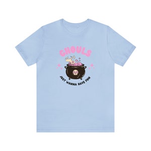 Ghouls Wanna Have Fun Tee