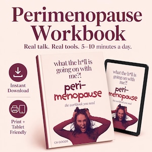 May include: A Perimenopause Workbook with a light pink cover featuring the text: what the h*ll is going on with me?! peri-menopause the workbook you need. A person in a red shirt is shown with hands on their head. A tablet displays the same cover.