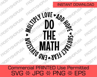 Do the Math Multiple Love Add Hope  | Commercial Use Permitted Downloadable File, SVG File, Cricut, Clipart, Instant Download, Jpg, SVG
