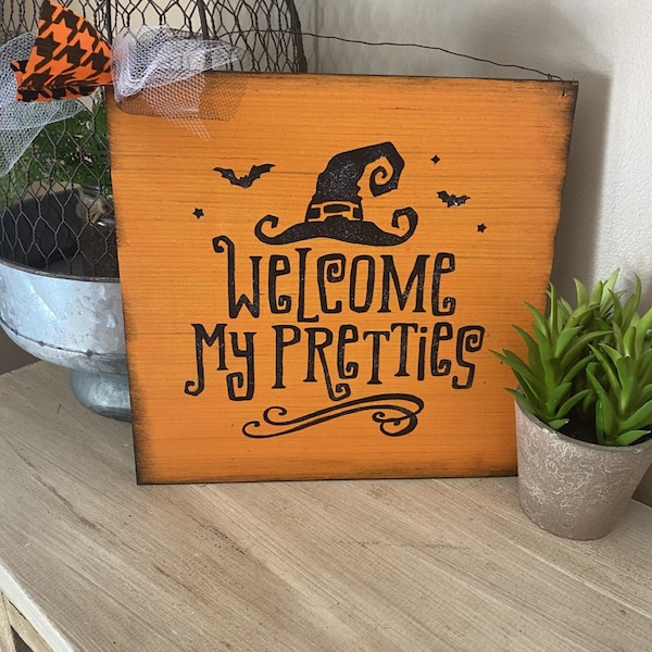 Welcome My Pretties witch Halloween fall home decorations hanging wooden sign decor