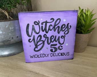 Halloween tray decor Witches brew wickedly delicious coffee witch kitchen wood block sign