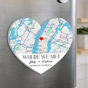Personalized Where We Met Magnet, First Date Keepsake Gift, Location Map Fridge Magnet, Anniversary Gift For Him, Her, Where It Began Gift