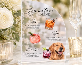 Personalized Signature Drink Sign For Wedding Bar Menu, Custom His and Her Drinks Acrylic Sign, Pet Photo Drink Wedding Sign
