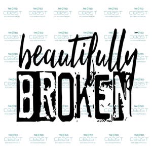 Beautifully Broken SVG