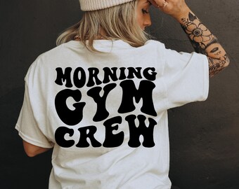 Morning Gym Crew Svg, Fitness Svg, Motivational Svg, Workout Svg, Fitness T-Shirt Svg, Personal Trainer Svg, Gym Svg, Wavy Stacked Svg