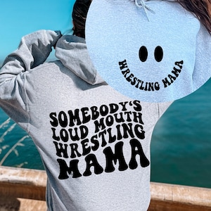 Somebody's Loud Mouth Wrestling Mama SVG, Wrestling SVG, Wrestling Fan SVG, Wrestling Life SVG, Sport Shirt SVG, Wavy Stacked SVG