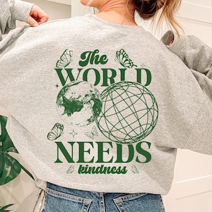 The World Needs More Kindness Svg Png, Motivational Svg, Inspirational Svg, Women T-Shirt Svg, Positive Quote Svg, Funny Svg, Positive Svg