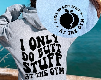 Faccio solo cose sul sedere in palestra PNG SVG, Fitness SVG, Umorismo per adulti SVG, Maglietta da allenamento SVG, Personal trainer SVG, Divertente SVG, Wavy Stacked SVG