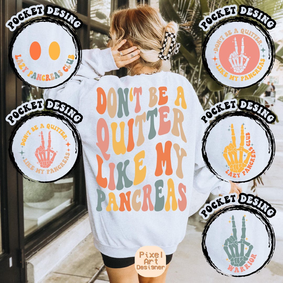 Don't Be A Quitter Like My Pancreas Svg, Lazy Pancreas Club Svg, Funny ...