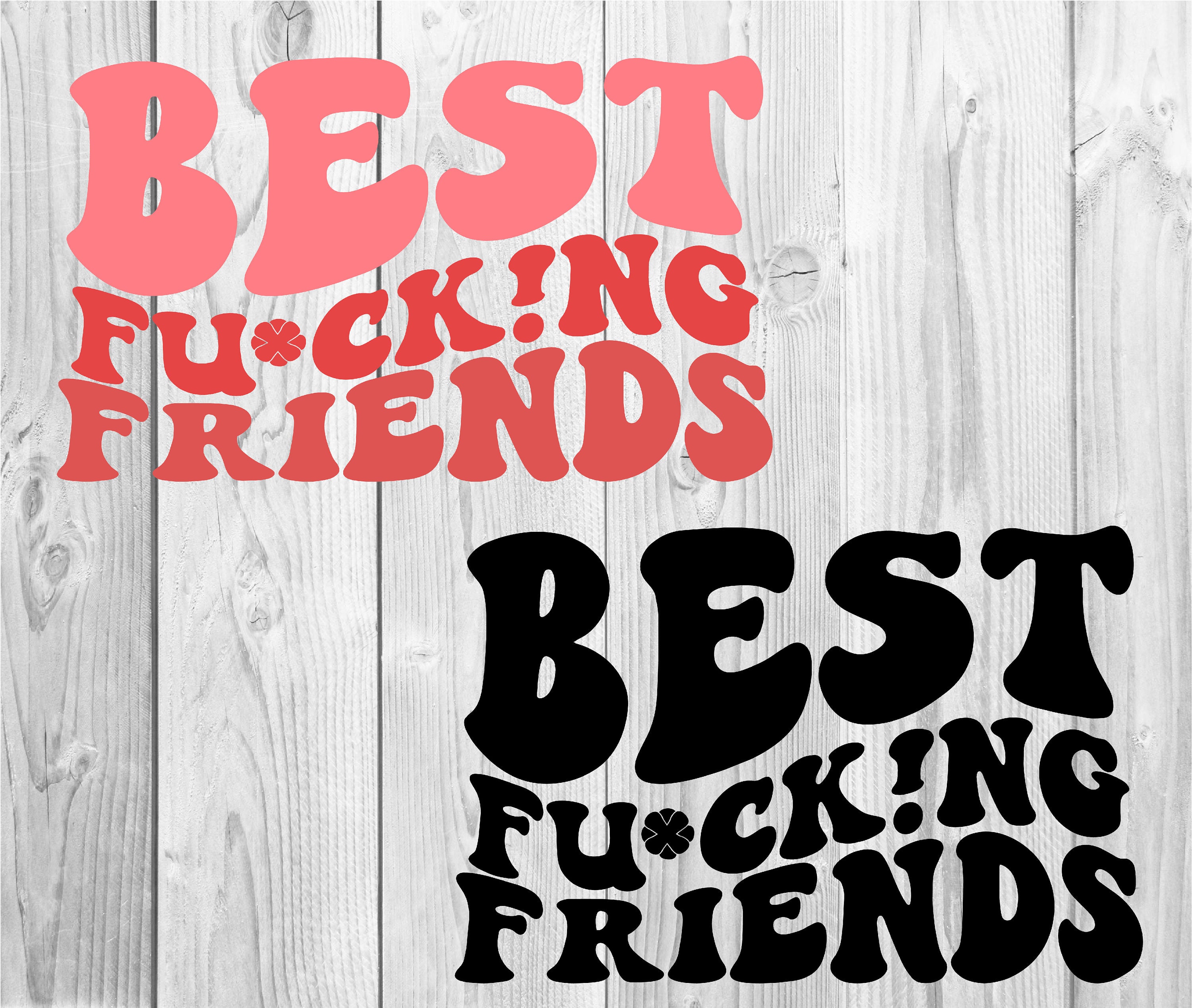 Best Fuckng Friends Svg Motivational Svg Funny Girl Svg Etsy