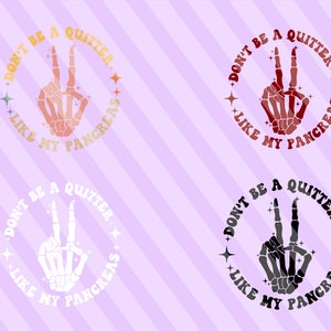 Don't Be A Quitter Like My Pancreas Svg, Lazy Pancreas Club Svg, Funny ...