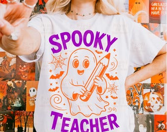 Spooky Teacher SVG PNG, Back to School Svg, Halloween Teacher Shirt File, Fall School Svg, Spooky Season Svg, Halloween Svg, Cute Ghost Svg