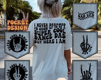 Super Cool Dance Dad Svg, Funny Dance Dad, Dance Quote, Dancing Svg, Dance Fan Svg, Dance Life Svg, Dance Quote, Dad Shirt Svg, Wavy Stacked