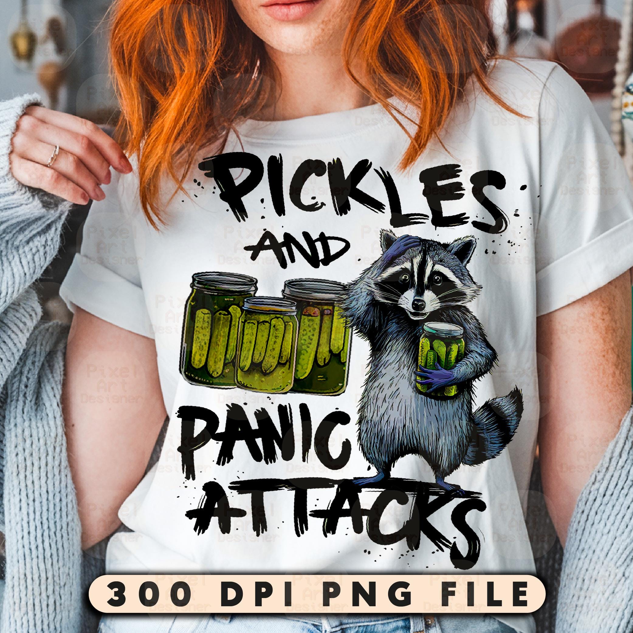 Pickles and Panic Attacks PNG, Pickle Lover Png, Pickle Lover Png ...