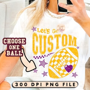 Personalized School Mascot SVG PNG, Game Day Png, School Pride Sublimation Clipart, Custom School Pride, Let’s Go Custom Sports Ball Design