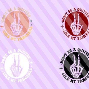 Don't Be A Quitter Like My Pancreas Svg, Lazy Pancreas Club Svg, Funny ...