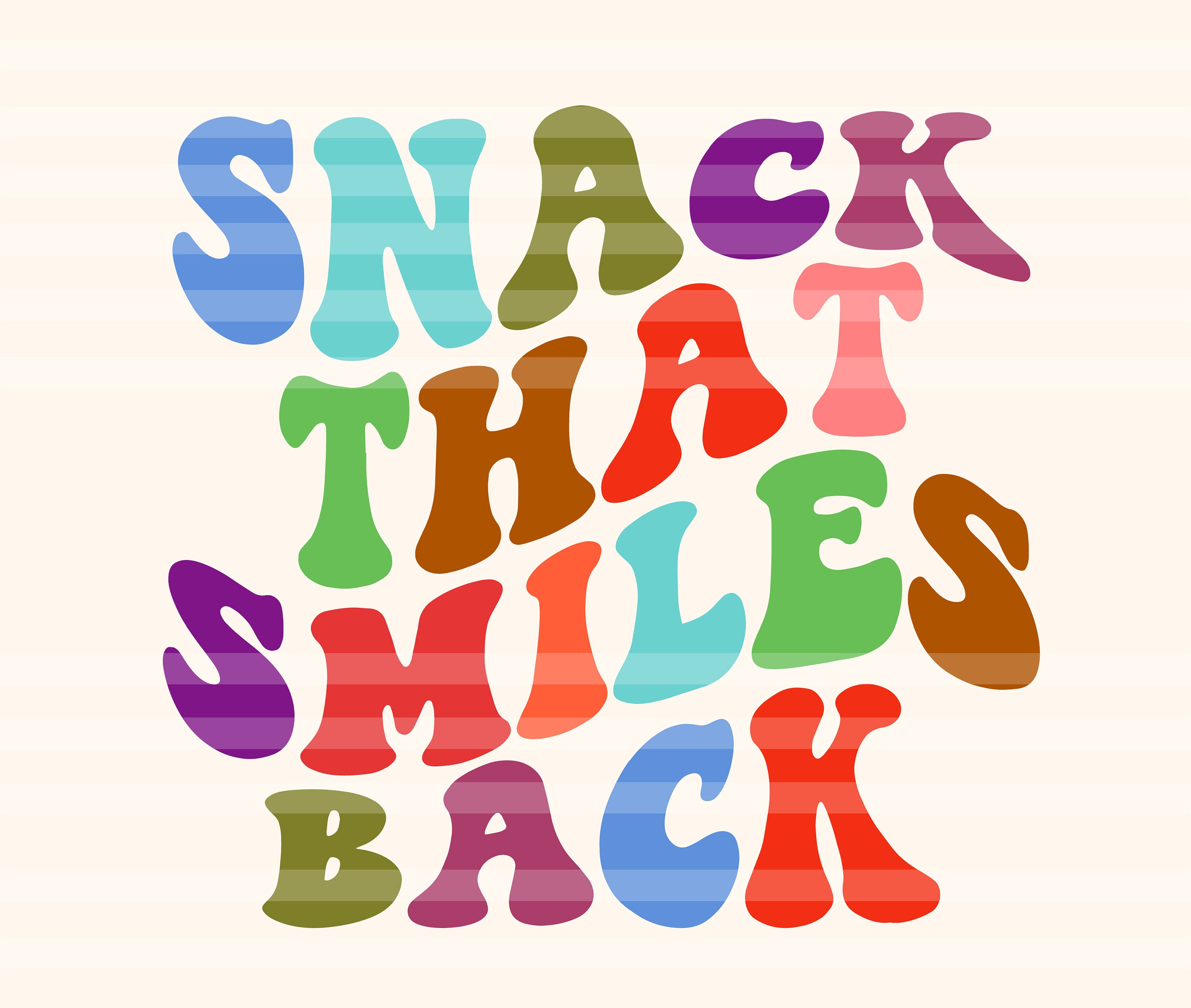 Snack That Smiles Back SVG Motivational Svg Funny Svg Mom Etsy