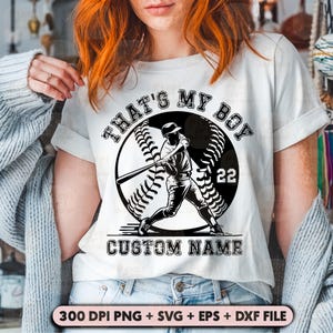 Personalized That&#39;s My Boy Png Svg, Custom That&#39;s My Boy Baseball Mom Svg, Family Baseball Svg, Baseball Svg, School Spirit Svg, Sports Mom