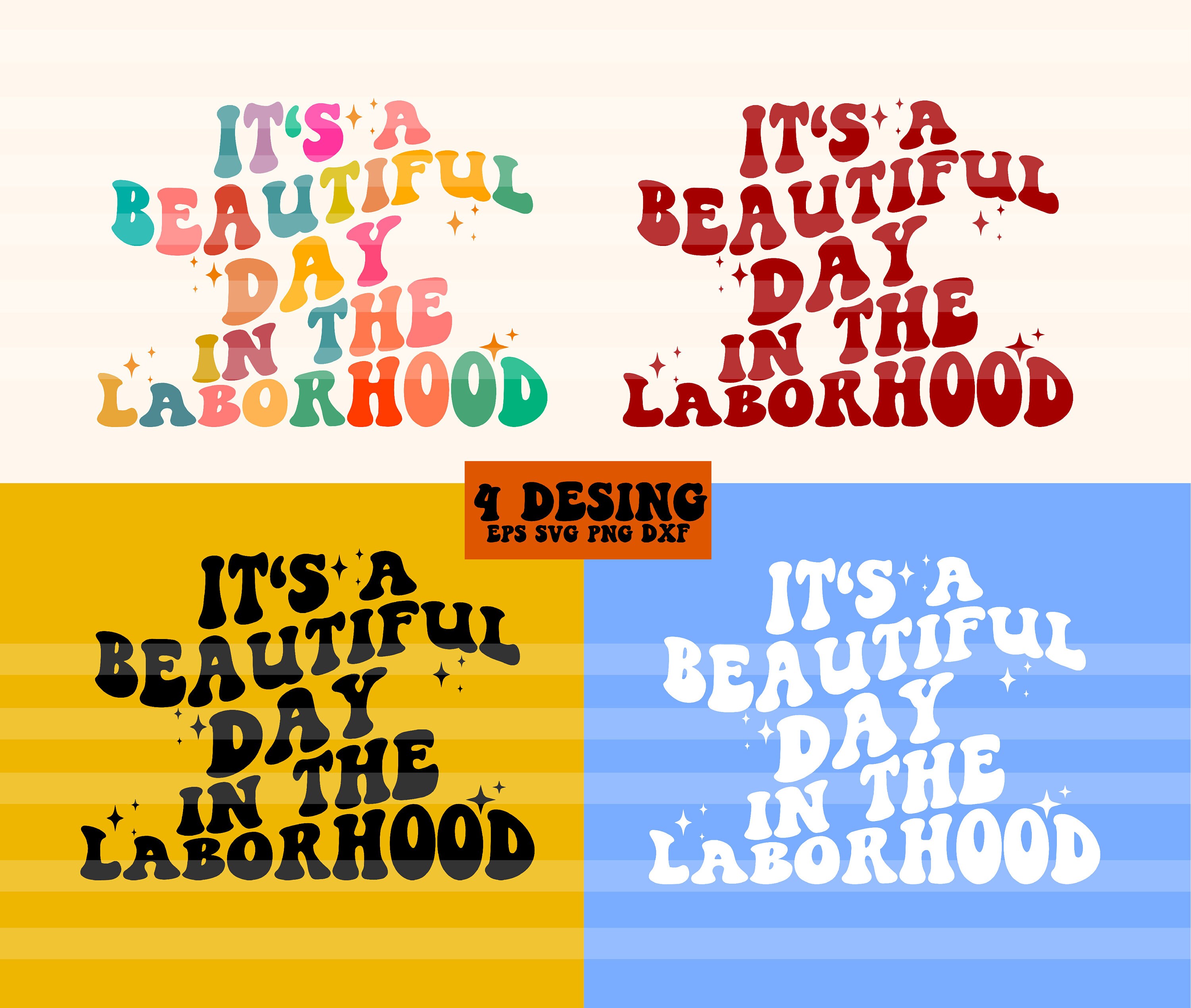 It's A Beautiful Day in the Laborhood SVG L&D Nurse SVG Etsy