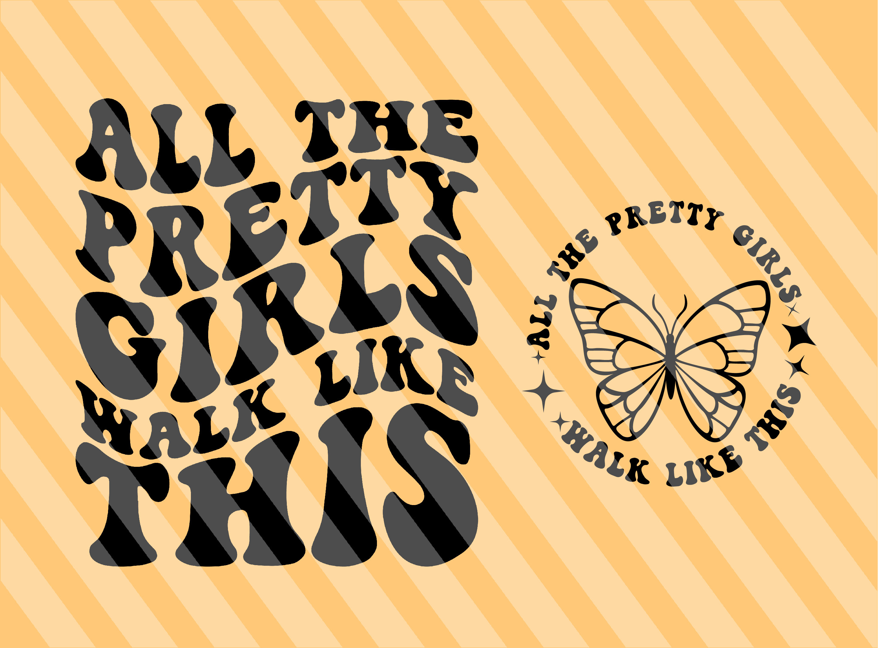All the Pretty Girls Walk Like This Svg Pretty Girls Svg Etsy Canada