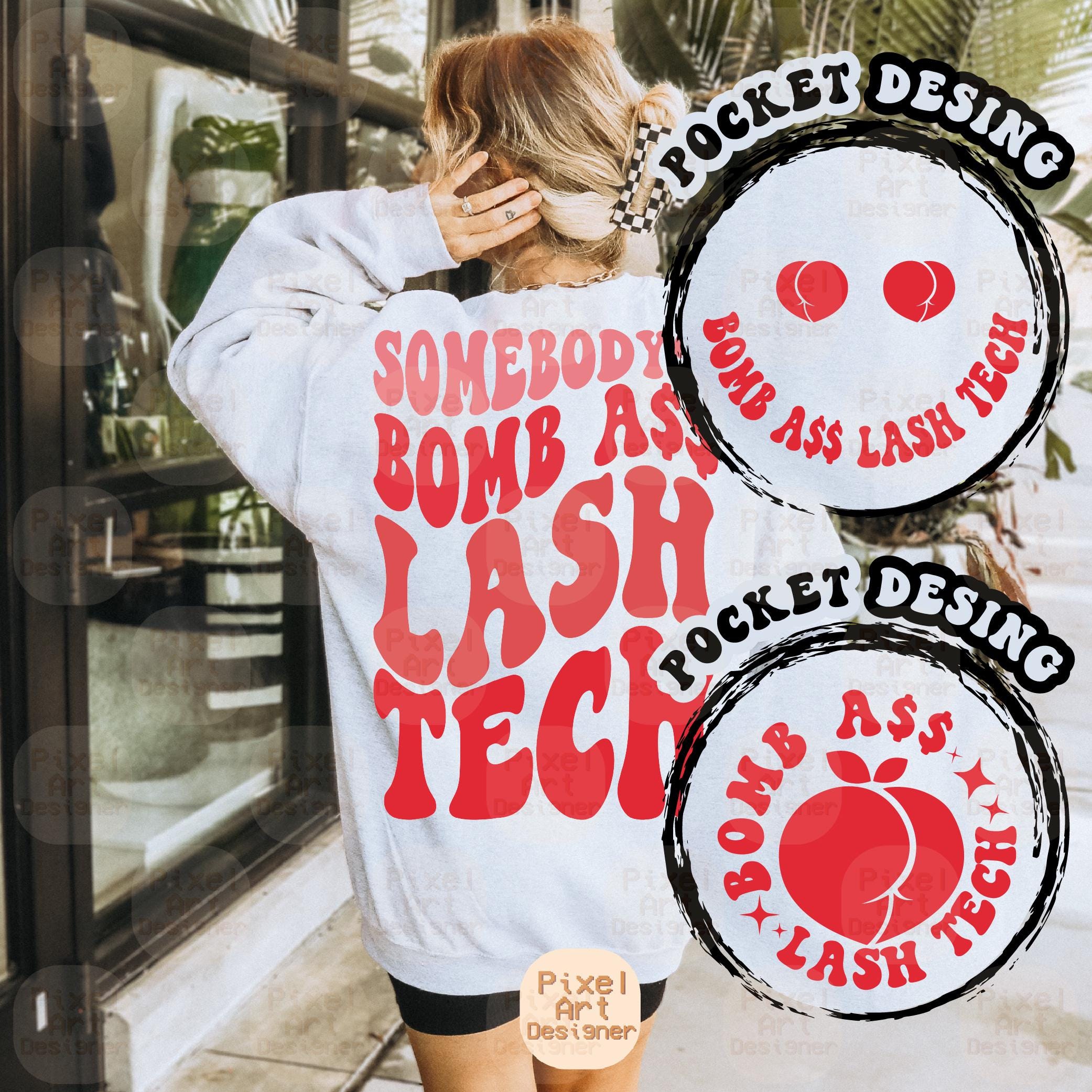 Somebody's Bomb Ass Lash Tech Svg Png, Lash Svg, Beauty Svg ...