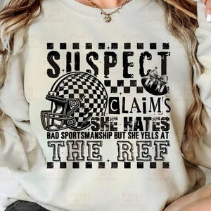 Suspect Claims Football PNG Svg, Snarky Football Fan, Checkered Helmet and Bow, Football Mom Attitude, Referee Nightmare, Trendy Football