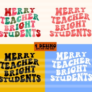 Merry Teacher Bright Students Svg Merry and Bright Svg Santa - Etsy