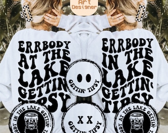 Everybody At The Lake Getting Tipsy Svg Png, Lake Svg, Vacay T-Shirt Svg, Vacay Mode Svg, Lake Quotes Svg, Adult Humor Svg, Wavy Stacked Svg