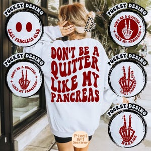 Don't Be A Quitter Like My Pancreas Svg, Lazy Pancreas Club Svg, Funny ...