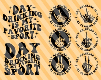 Day Drinking Is My Favorite Sport Svg Png, Funny Drinking Svg, Motivational Svg, Funny T-Shirt Svg, Tipsy Alcohol Svg, Funny Drinking Svg