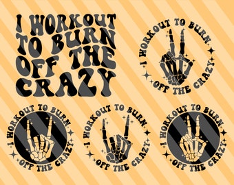 Mi alleno per bruciare la pazzia Svg, Fitness Svg, Motivazionale Svg, Allenamento Svg, Maglietta Fitness Svg, Personal Trainer Svg, Ondulato Svg
