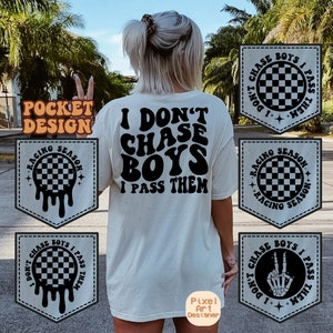 I Don&#39;t Chase Boys I Pass Them Png Svg, Racing Svg, Race Quote Svg, Racing Mom, Racing Fan Svg, Race Shirt SVG, Race Svg, Wavy Stacked Svg