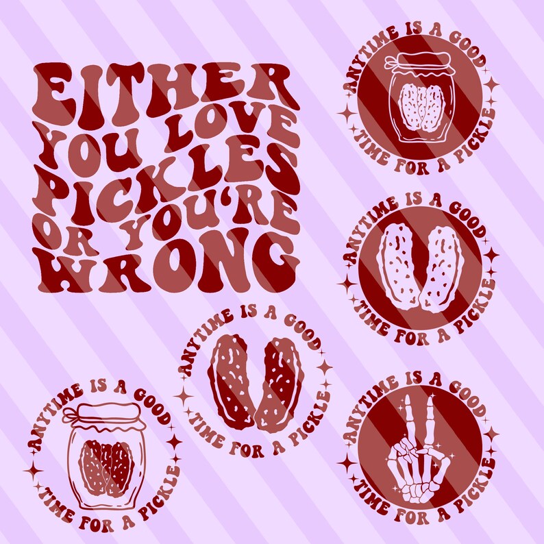 Either You Love pickles Or You're Wrong Svg, Pickle Lover Svg, Pickle Lover Png, Funny Pickle T-Shirt Svg, Funny Pickle Svg, Mom Life Svg, Wavy Stacked Svg