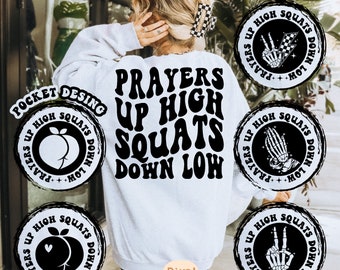 Oraciones en lo alto, sentadillas en lo bajo, PNG Svg, Fitness Svg, Motivacional Svg, Camiseta Fitness Svg, Entrenador personal Svg, Gimnasio Svg, Ondulado Apilado Svg