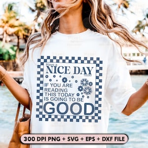 Guten Tag SVG PNG Design, Retro karierter Hintergrund Positives Denken Shirt Sublimationsgrafik, Freundlichkeit Shirt Design, positives Design