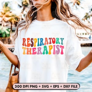 Respiratory Therapist Svg, Nurse Shirt Svg, Medical Staff Svg, Gift For Therapist Svg, Medical Assistant Svg, Nurse Svg, Medical Worker Svg