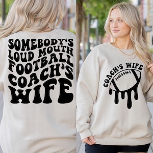Somebody&#39;s Loud Mouth Football Coach’s Wife Svg, Football Mama Svg, Football T-Shirt Svg, Funny Football Svg, Football Svg, Wavy Stacked Svg