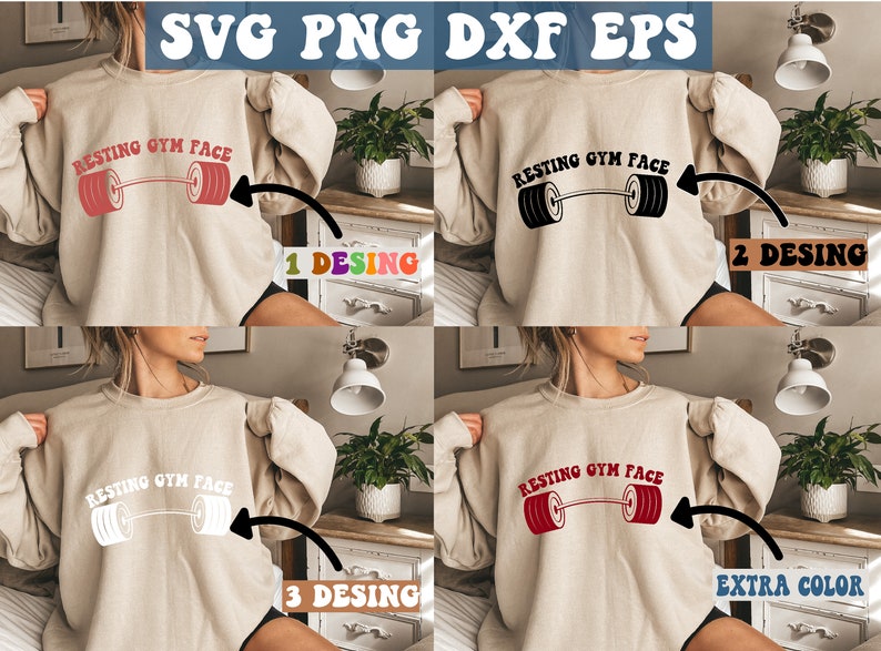 May include: Four images of a person wearing a beige sweatshirt with the text "Resting Gym Face" and a barbell with weights on each side. The text and barbell are in different colors in each image: red, black, white, and red.