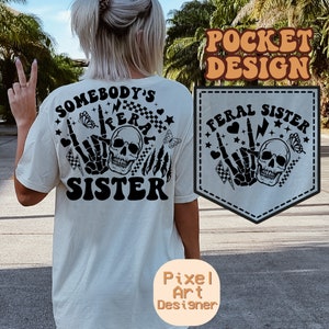 Sorella divertente SVG, regalo sorella SVG, motivazionale SVG, mamma SVG, donne divertenti SVG, migliore sorella, sorella SVG, maglietta da donna SVG, Wild Soul Design