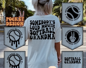 Somebody's Loud Mouth Softball Grandma Svg Png, Softball Svg, Softball Fan Svg, Softball Aunt T-Shirt Svg, Grandma Svg, Softball Season Svg
